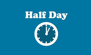 Half Days